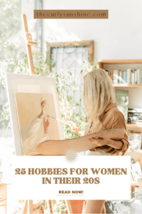 45+ Creative Hobbies For Women In Their 20s